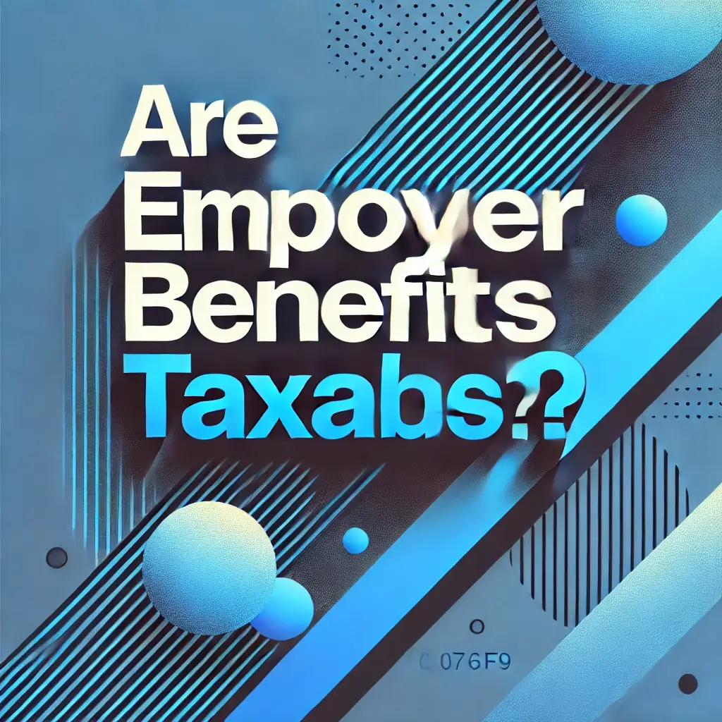 TBF Insurance employer benefits taxable