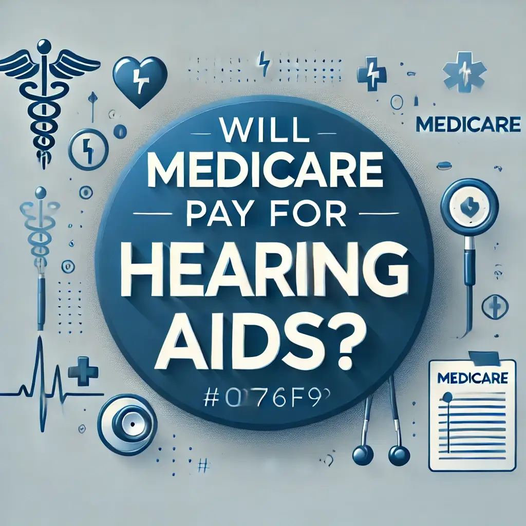 TBF Insurancewill medicare pay for hearing aids